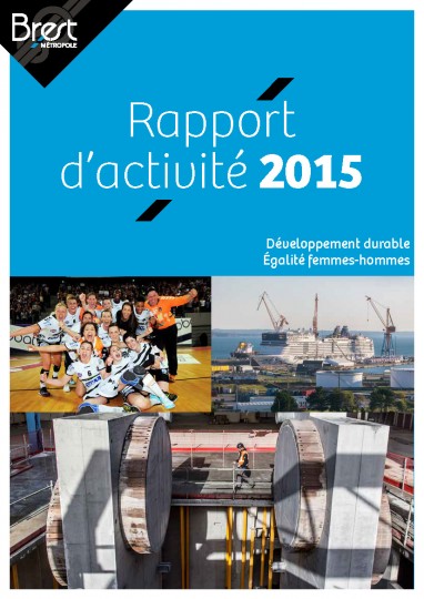 Rapport d'activité et de développement durable 2015 de Brest métropole
