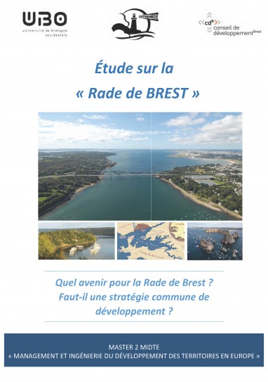 Etude sur la rade de Brest : quel avenir pour la rade? faut il une stratégie commune de développement? 
