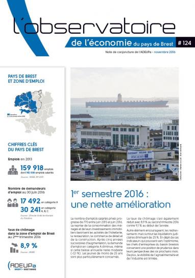 Premier semestre 2016 : une nette amélioration - Observatoire de l'économie du pays de Brest N°124
