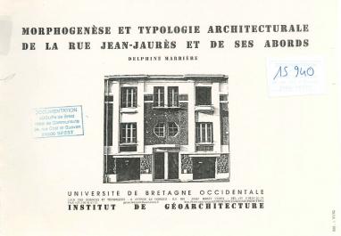Morphogénèse et typologie architecturale de la rue Jean Jaurès et de ses abords
