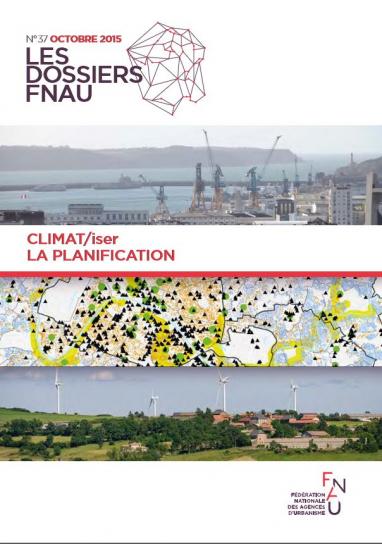 CLIMAT/iser la planification : dossier FNAU N°37